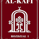 Al Kafi. Księga rozumu i ignorancji - rozdział 1 (Polish Language)
