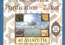 40 Ahadith: The Sublime Purification - Zakat