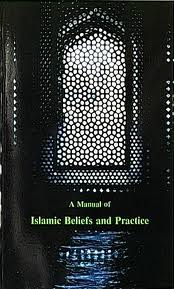 A Manual of Islamic Beliefs and Practice - Vol 2