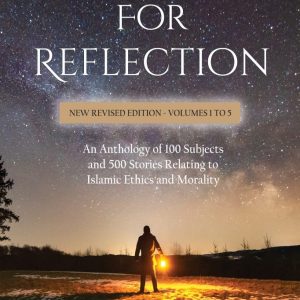 Anecdotes for Reflection - New Revised Edition - Volumes 1 to 5