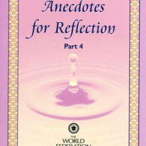 Anecdotes for Reflection - Part IV - Downloadable Version (EPUB and MOBI)
