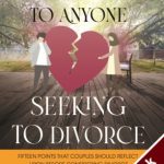 Final Advice to Anyone Seeking to Divorce - Downloadable Version (EPUB, MOBI and AZW3)