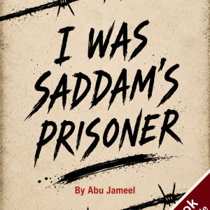 I was Saddam's Prisoner - Downloadable Version (EPUB and MOBI)