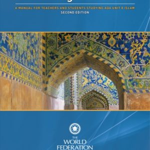 GCSE Religious Studies AQA Unit 8 ISLAM - 2nd Edition 2013
