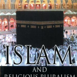 Islam and Religious Pluralism - 2nd Edition