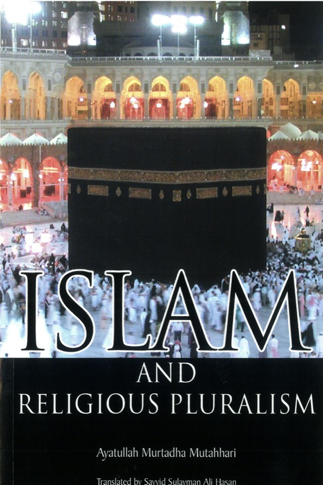 Islam and Religious Pluralism - 2nd Edition