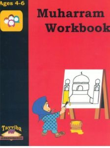 Muharram Workbook (For ages 4 to 6)