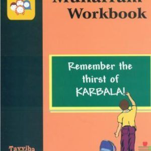 Muharram Workbook (For ages 7 to 9)