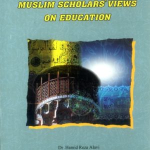 Muslim Scholars View on Education