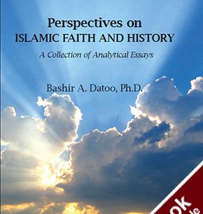 Perspectives on Islamic Faith and History - A Collection of Analytical Essays - Downloadable Version (EPUB and MOBI)
