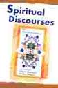 Spiritual Discourses