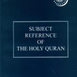 Subject Reference of The Holy Quran