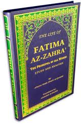 The Life of Fatima Az Zahra (as)
