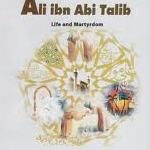 The Sufferings of Amirol Mominin Ali ibn Abi Talib