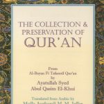 The Collection and Preservation of Quran