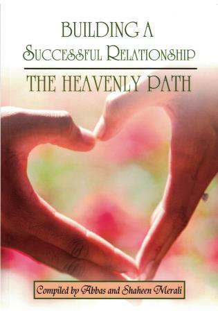 Building a Successful Relationship - The Heavenly Path