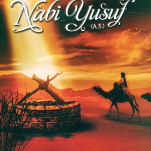 The Story of Nabi Yusuf (as)